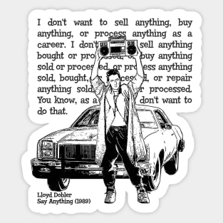 Say Anything Drawing Quote Sticker